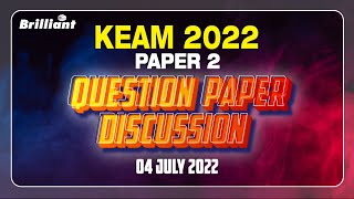 KEAM 2022  PAPER  2  Question Paper Discussion [upl. by Suckram]