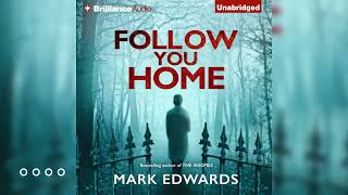 Follow You Home  Audiobook Mystery Thriller amp Suspense FullLength [upl. by Merrick]