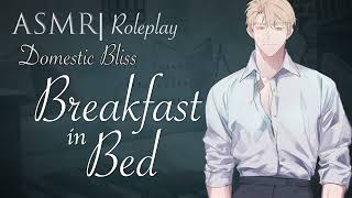 Domestic Bliss Breakfast in Bed [upl. by Holms]