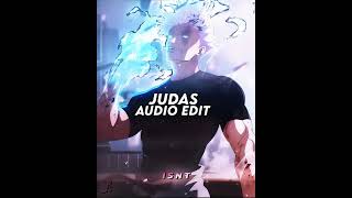 judas  lady gaga「 edit audio 」gojo jujutsukaisen jjk [upl. by Aierb447]