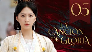 【SUB ESPAÑOL】 ▶Drama La Canción De Gloria  The Song Of Glory  锦绣长歌Episodio 05 [upl. by Drolet394]