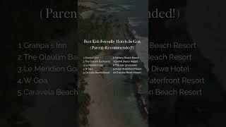 Best Kid Friendly Hotels In Goa summerholidays hotel kidsholiday [upl. by Novyaj]