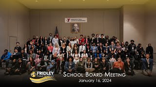 Fridley Public Schools Board Meeting  January 16 2024 [upl. by Lehcor865]