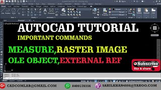 AUTOCAD 2D  BASIC IMPORTANT COMMANDS  MEASUREOLE OBJECTRASTER IMAGEEXTERNAL REF [upl. by Meuse]