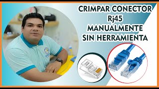 Crimpar conector RJ45 manualmente sin herramienta crimping [upl. by Llerrem339]