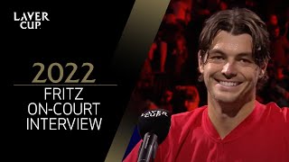 Taylor Fritz OnCourt Interview  Laver Cup 2022 [upl. by Mandelbaum]