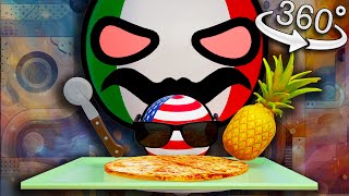 POV Youre 🍍 Pineapple on a 🍕 Pizza Countryballs 360 VR [upl. by Jerry]