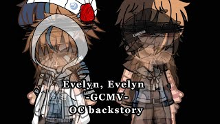 Evelyn EvelynFull GCMVOC backstoryTW [upl. by Oab]