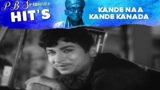 P B Srinivas Kannada Old Songs  Kande Naa Kande Kanada Thaayiya Song  Karulina Kare Kannada Movie [upl. by Ijnek]