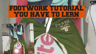 GREAT FOOTWORKs TUTORIAL You Should Learn [upl. by Abisia]