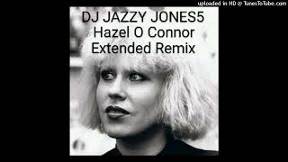 HAZEL O CONNOREIGHTH DAY from BREAKING GLASS The AMEN EXTENDED REMIX by DJ JAZZY JONES5 [upl. by Liddie]