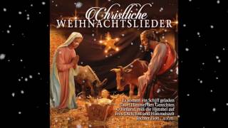 🎄 Christliche Weihnachtslieder 🎄 [upl. by Renata]