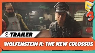 Wolfenstein II The New Colossus  America Under Siege Trailer wCommentary  E3 2017 [upl. by Pliam809]