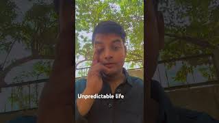 Unpredictable life life motivation [upl. by Range]