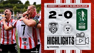 City Through Derry City 20 Shelbourne  FAI Cup QuarterFinal Highlights  14092024 [upl. by Hermina]