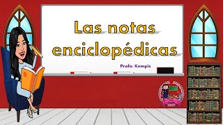 Notas enciclopédicas [upl. by Ycak]