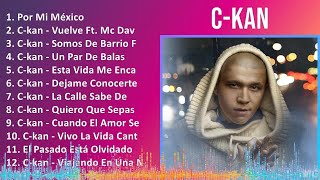 C  K a n 2024 MIX Lista de Reproducción de Éxitos [upl. by Nyrrat5]