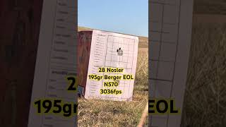 28 Nosler 195gr Berger EOL N570 [upl. by Harty617]