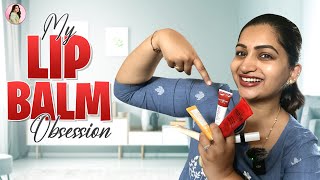 Come see my Lip Balm Collections💄  Nakshathra Nagesh [upl. by Clite]