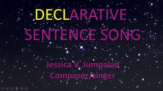 Declarative Sentence Songby Jumpalad [upl. by Santana]