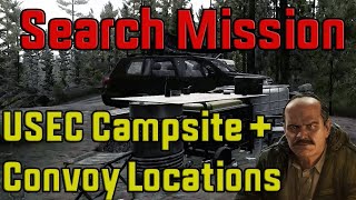 Search Mission  Where to find USEC Campsite  Convoy Locations [upl. by Airtap]