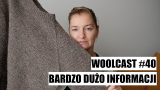 Woolcast 40 Bardzo dużo informacji [upl. by Marcelia]