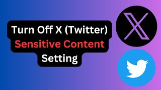 How to View Sensitive Content on Twitter Turn Off Filters in 2024 StepbyStep [upl. by Kurth]