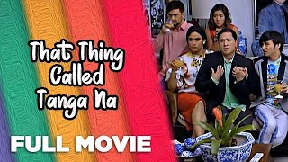 THAT THING CALLED TANGA NA Eric Quizon Billy Crawford amp Kean Cipriano  Full Movie [upl. by Anaihk284]