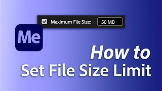 How to set a maximum file size in Adobe Media Encoder [upl. by Adamek]