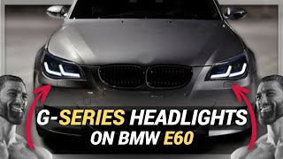 Every BMW E60 Needs This Headlights Upgrade [upl. by Aennaej710]