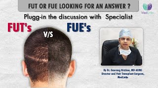 FUT vs FUE Hair Transplant  What You NEED to Know  Best Hair Transplant Clinic in Delhi [upl. by Akimehs]