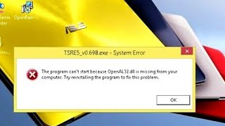 How to solve the problem of Missing OpenAL32dll Error in Tsre5💯 [upl. by Olivero]