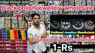 oxidised jewellery wholesale market  oxidised jewellery manufacturers  kolkata wholesale market [upl. by Grados]