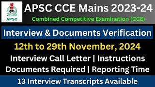 APSC CCE 202324 Interview amp Documents Verification Official Schedule [upl. by Fortin597]