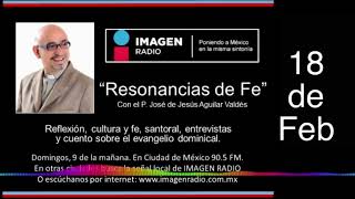 Programa Resonancias de Fe  18 de Febrero de 2024 [upl. by Llednek]