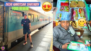 Delhi Amritsar Shatabdi Food Review  INTERNATIONAL TRIP STARTS  😍🔥😋 [upl. by Ahseid670]