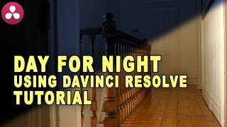 Davinci Resolve Day For Night  Color Grading Tutorial [upl. by Grove]