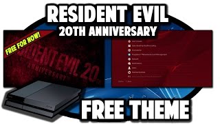 PS4 THEMES Resident Evil 20th Anniversary Theme Video in 60FPS [upl. by Ovida536]