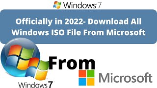 Download Windows 7 ISO File Officially in 2022 Download All Window ISO File From Microsoft [upl. by Daisi]