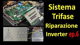 0426 Sistema Trifase e collegamento Inverter a motore ep6 [upl. by Huda]