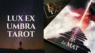 Lux Ex Umbra Tarot  Tarot Deck Review amp Walkthrough [upl. by Carrie]