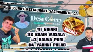 Best Beef Nihari Brain Masala Karachi PulaoBiryani  Desi Curry Restaurant  Sacramento Ca [upl. by Meunier221]