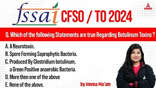 FSSAI CFSOTO 2024  Which of the following Statements are true Regarding Botulinum Toxins [upl. by Jumbala]