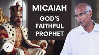 Micaiah God’s Faithful Prophet  Finney Samuel [upl. by Shirlee]