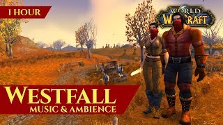 Westfall  Music amp Ambience  World of Warcraft Classic [upl. by Elisabet]