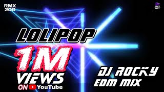 LOLIPOP BHOJPURI EDM MIX DJ ROCKY OFFICIAL ​OdiaRemixComRMX200 [upl. by Maureene939]