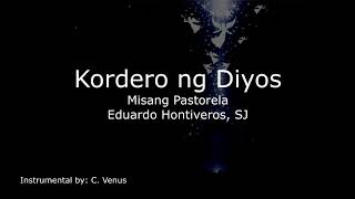 Kordero ng Diyos Misang Pastorela Instrumental [upl. by Georgine]