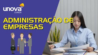 Curso de Administração de Empresas Gratuito Unova Cursos [upl. by Ailuj]