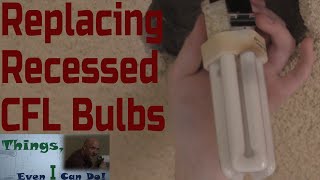 HowTo Replace Compact Fluorescent Light CFL Bulb Recessed [upl. by Lleryd785]