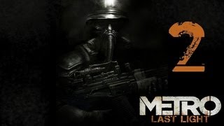 Metro Last Light  Lets Play en Español  Capitulo 2 [upl. by Lauritz]